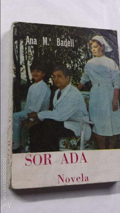 Libros: SOR ADA NOVELA RELIGIOSA ANA MARIA BADELL 1967 - Foto 1