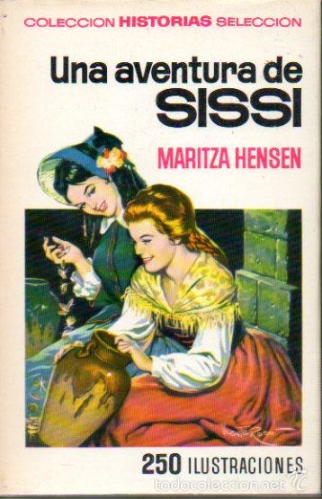 Libros: UNA AVENTURA DE SISSI. - Foto 1