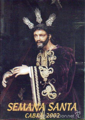 Libros: SEMANA SANTA DE CABRA 2002. Del 24 al 32 de Marzo de 2002.