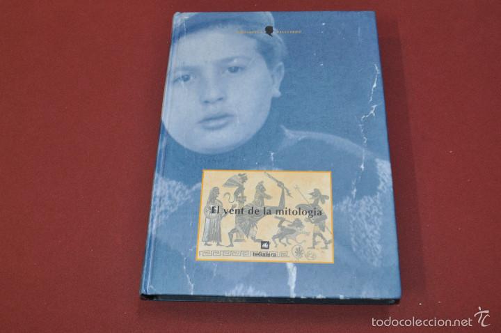 Libros: el vent de la mitologia, biblioteca vallverd&uacute; la galera - CNB - Foto 1