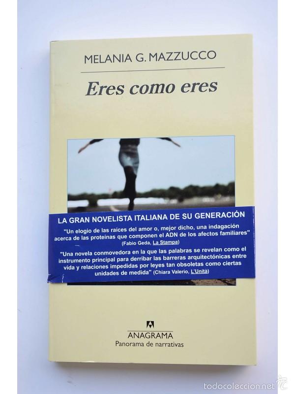 Libros: Eres como eres - MAZUCCO, Melania G. - Foto 1