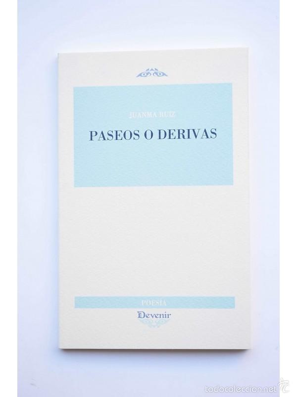 Libros: Paseos o derivas - RUIZ, Juanma - Foto 1