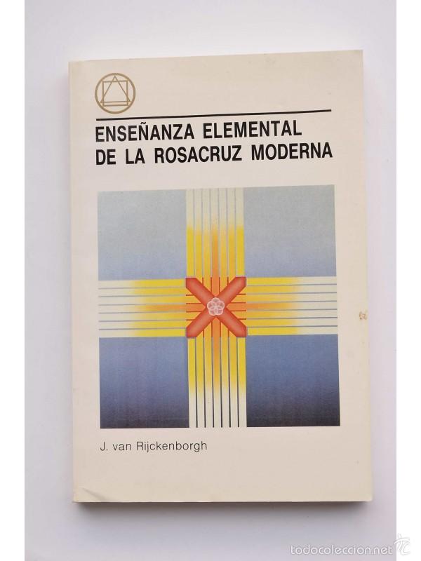 Libros: Ense&ntilde;anza elemental de la Rosacruz Moderna - RIJCKENBORGH, J. van - Foto 1