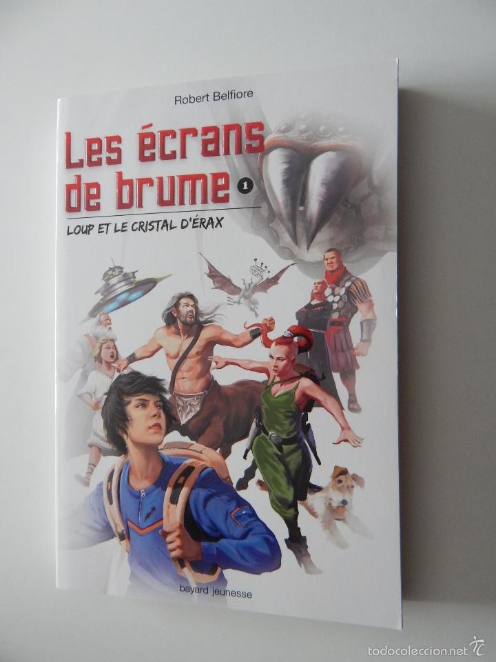 Livros em segunda m&atilde;o: Les &eacute;crans de brume 1. Loup et le cristal d&acute;&eacute;rax - Robert Belfiore 2010
