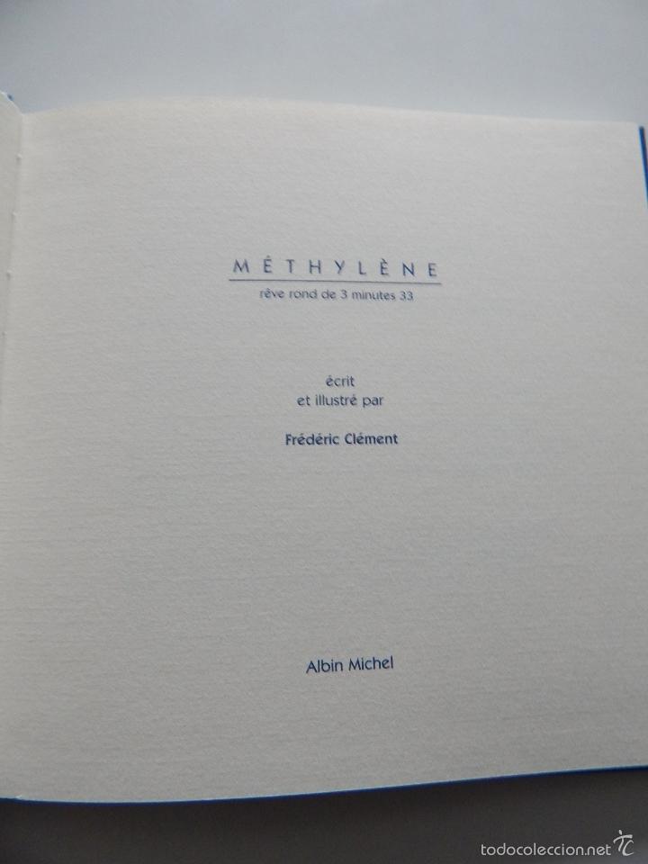 Libros: M&eacute;thyl&egrave;ne R&ecirc;ve rond de 3 minutes 33 - Fr&eacute;d&eacute;ric Cl&eacute;ment 2000 - Foto 6