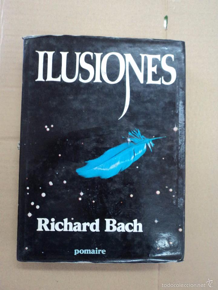 Libros: Ilusiones - Richard Bach - Foto 1