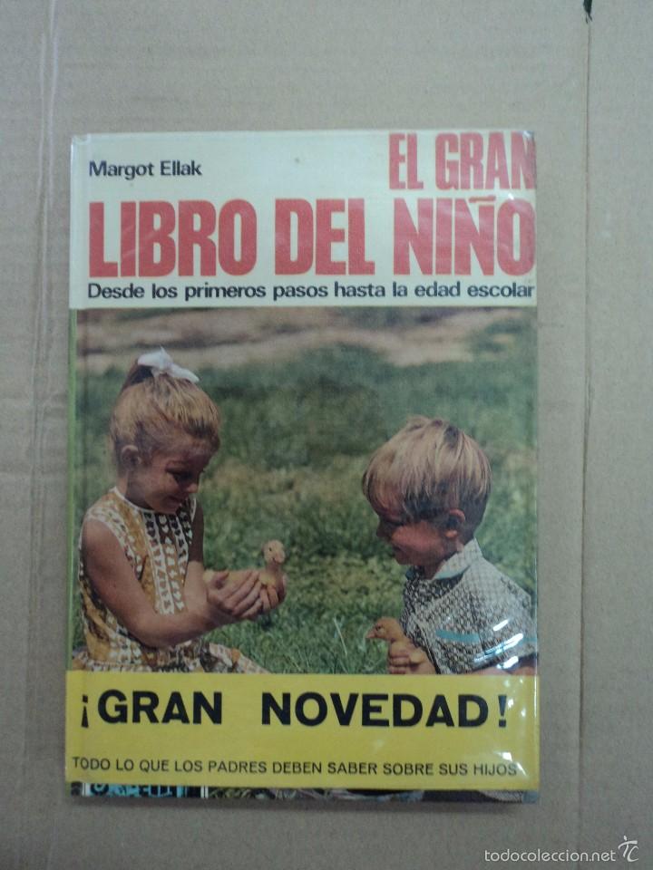 Libros: El gran libro del ni&ntilde;o - Margot Ellak - Foto 1