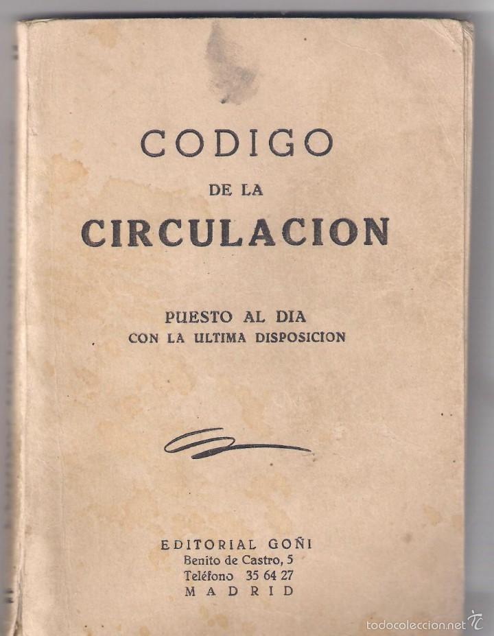 Libros: CODIGO DE LA CIRCULACI&Oacute;N 1955 - Foto 1