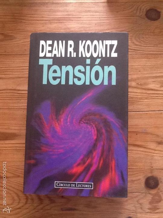 Libros: Tensi&oacute;n por Dean R. Koontz - Foto 1