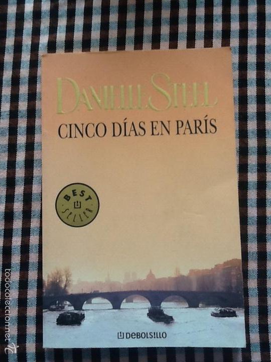 Libros: Cinco d&iacute;as en Par&iacute;s. por Danielle Steel - Foto 1