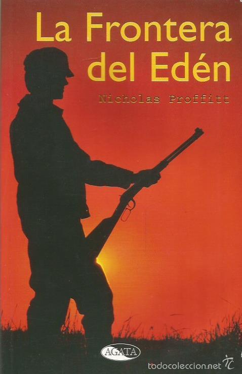 Libros: LA FRONTERA DEL EDEN - Proffitt,Nicholas - Foto 1