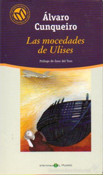 Libros: LAS MOCEDADES DE ULISES. Pr&oacute;logo de Suso del Toro. - Foto 1