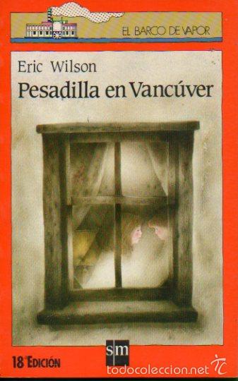 Libros: PESADILLA EN VANC&Uacute;VER. 18&ordf; ed. - Foto 1