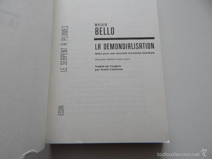 Libros: La d&eacute;mondialisation - Walden Bello 2011 - Foto 7