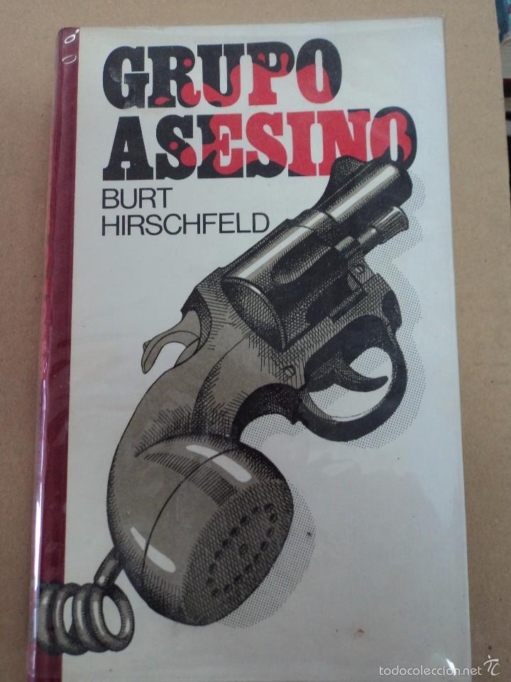 Libros: Grupo asesino - Burt Hirschfeld - Foto 1