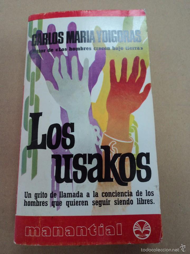 Libros: Los usakos - Carlos Mar&iacute;a Ydigoras - Foto 1
