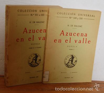 Libros: [Colecci&oacute;n Universal] AZUCENA EN EL VALLE (2 t..) - H. DE BALZAC - Foto 1