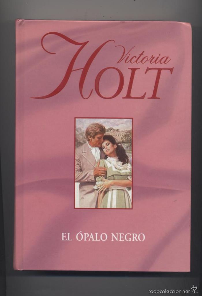 Libros: EL OPALO NEGRO- VICTORIA HOLT - Foto 1