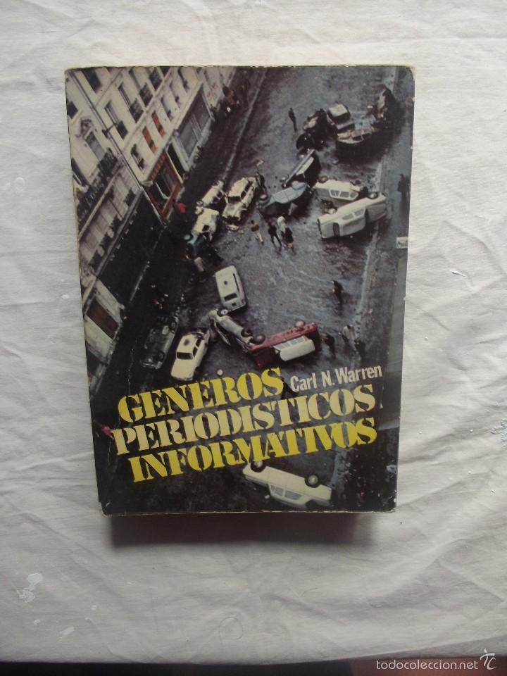 Libros: GENEROS PERIODISTICOS INFORMATIVOS DE CARL N. WARREN - Foto 1