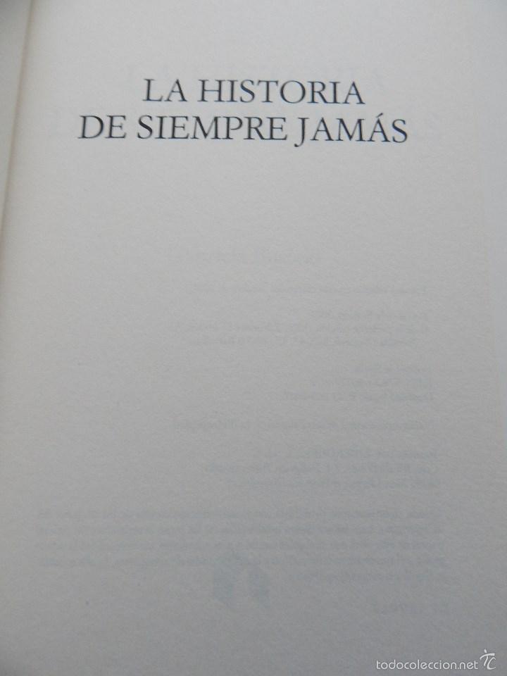 Libros: La historia de siempre jam&aacute;s - Gabriela Bustelo 2007 - Foto 6