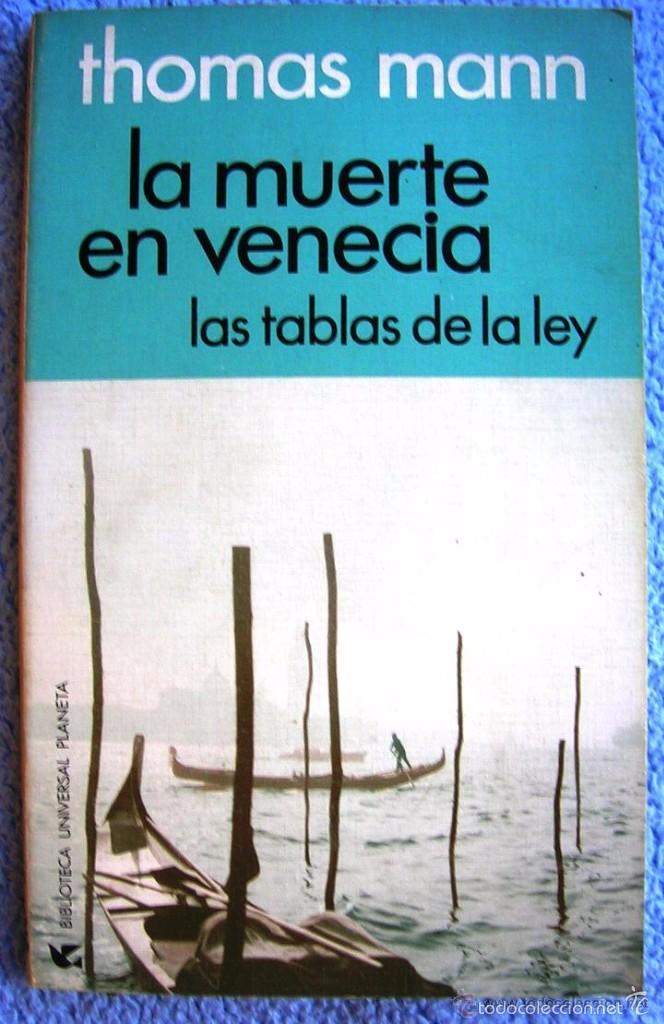 Libros: LA   MUERTE   EN   VENECIA  y  LAS  TABLAS   DE   LA   LEY  -Thomas Mann- - Foto 1