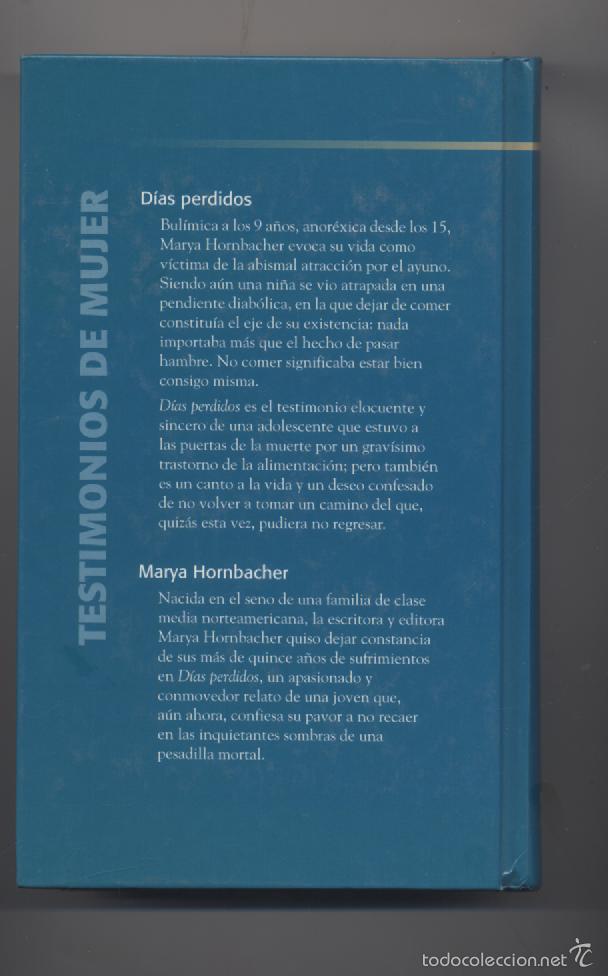 Libros: DIAS PERDIDOS- MARYA HORNBACHER - Foto 2