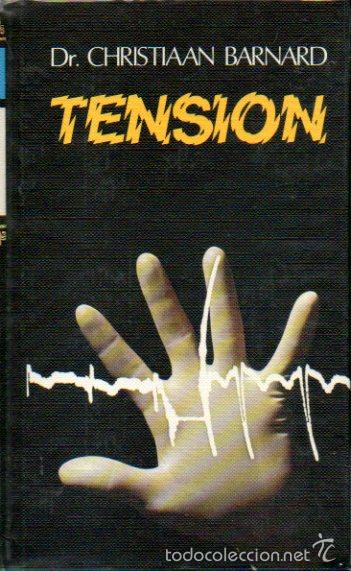 Libros: TENSI&Oacute;N. Con la colaboraci&oacute;n de Siegfried Stander. - Foto 1