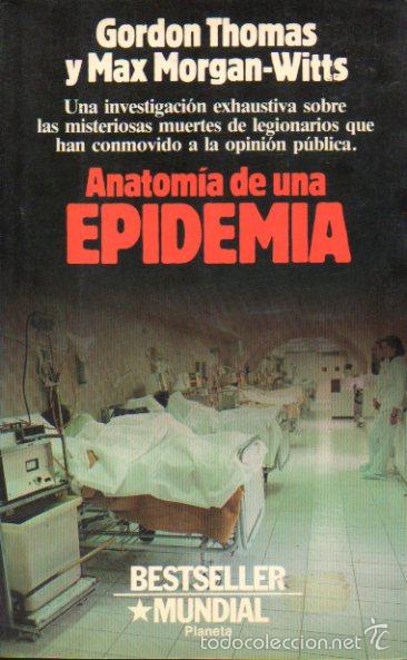 Libros: ANATOM&Iacute;A DE UNA EPIDEMIA. - Foto 1