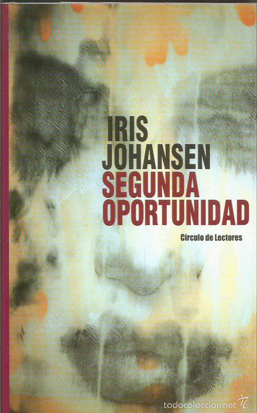Libros: SEGUNDA OPORTUNIDAD - Johansen,Iris - Foto 1