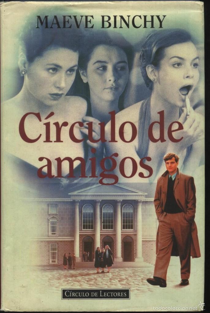 Libros: CIRCULO DE AMIGOS - MAEVE BINCHY, CIRCULO DE LECTORES / BUEN ESTADO - Foto 1