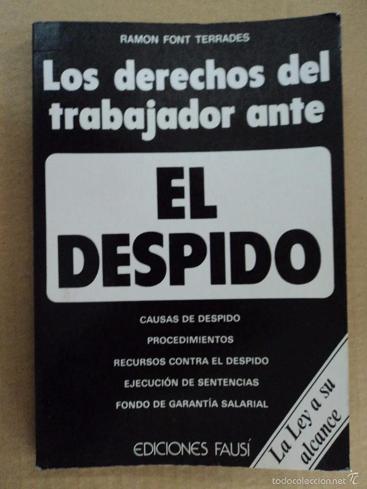 Libros: Los derechos del trabajador ante el Despido - Ram&oacute;n Font Terrades -