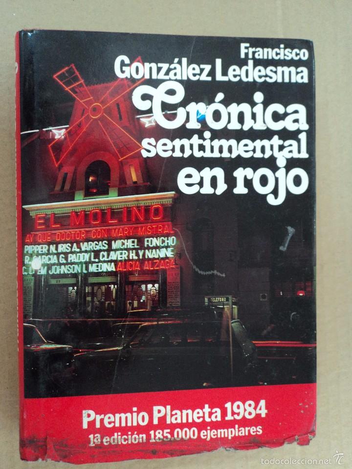 Libros: Cr&oacute;nica sentimental en rojo - Francisco G&oacute;nzalez Ledesma - Foto 1