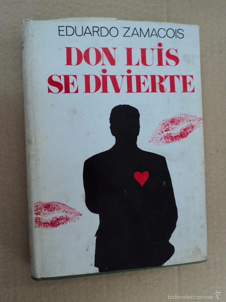 Libros: Don Luis se divierte - Eduardo Zamacois - Foto 1