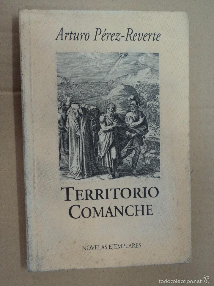 Libros: Territorio Comanche - Arturo P&eacute;rez - Reverte - Foto 1