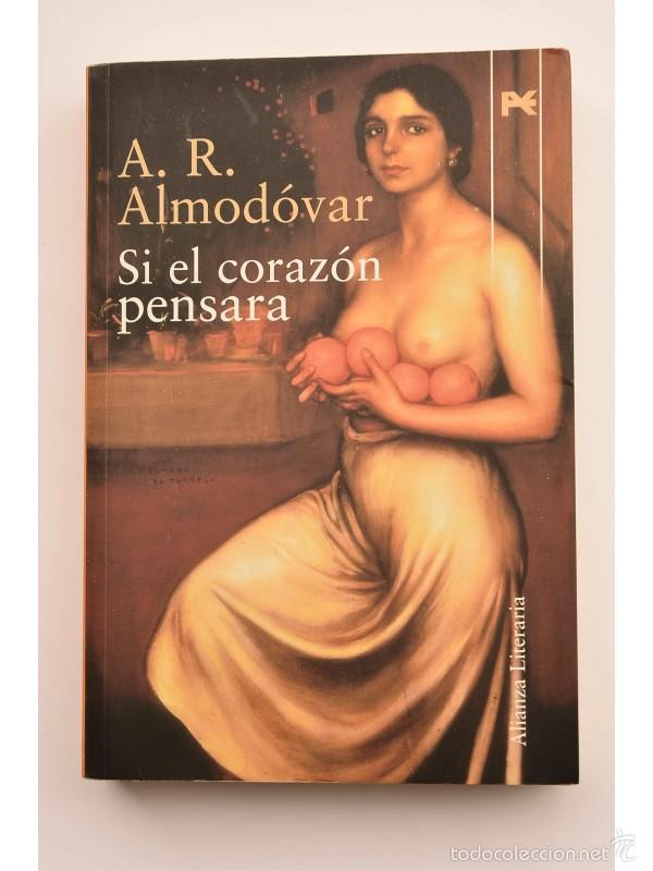 Libros: Si el coraz&oacute;n pensara - ALMOD&Oacute;VAR, A. R. - Foto 1