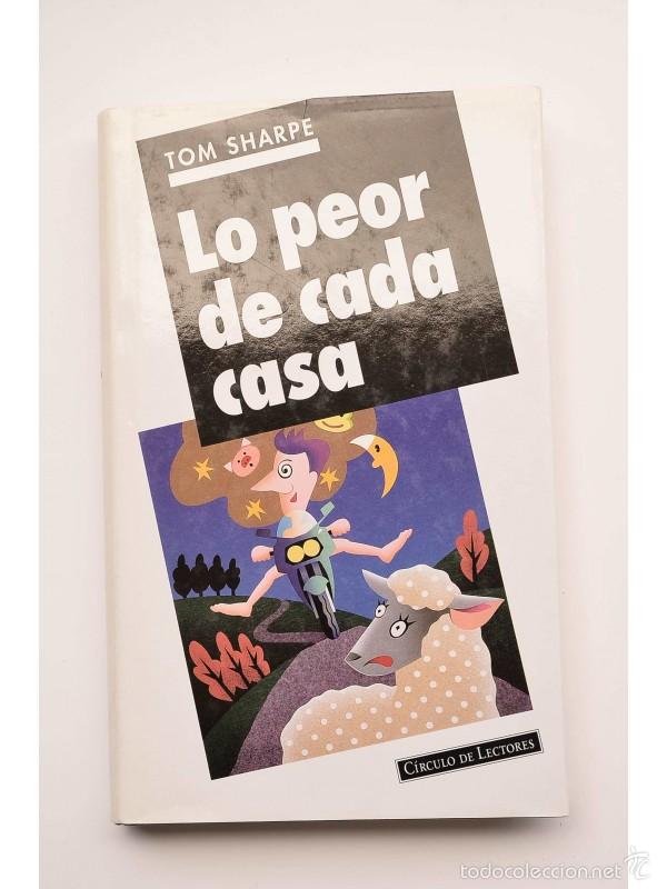 Libros: Lo peor de cada casa - SHARPE, Tom - Foto 1