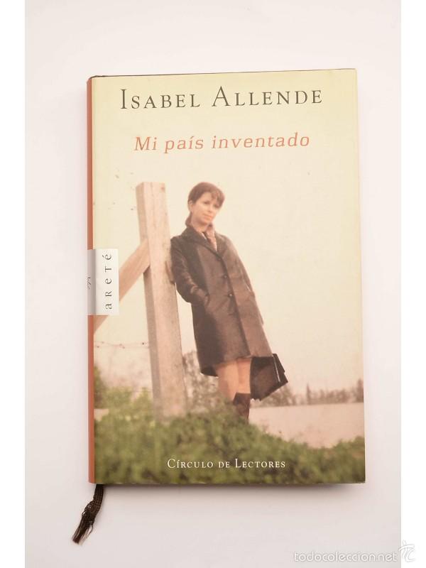 Libros: Mi pa&iacute;s inventado - ALLENDE, Isabel - Foto 1