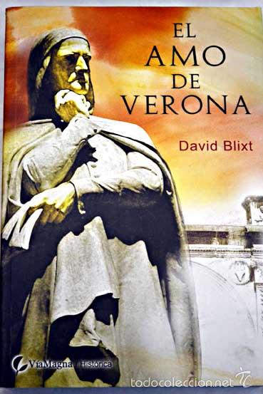Libros: El amo de Verona - Blixt, David - Foto 1