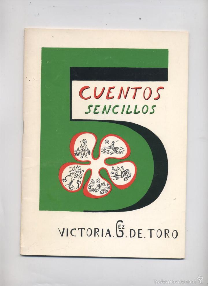 Libros: CUENTOS SENCILLOS-VICTORIA GONZALEZ  DE TORO - Foto 1