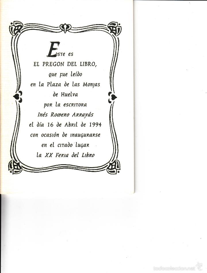 Libros: IN&Eacute;S ROMERO ARRAY&Aacute;S. PREG&Oacute;N DE LA XX FERIA DEL LIBRO, HUELVA 1994. - Foto 1