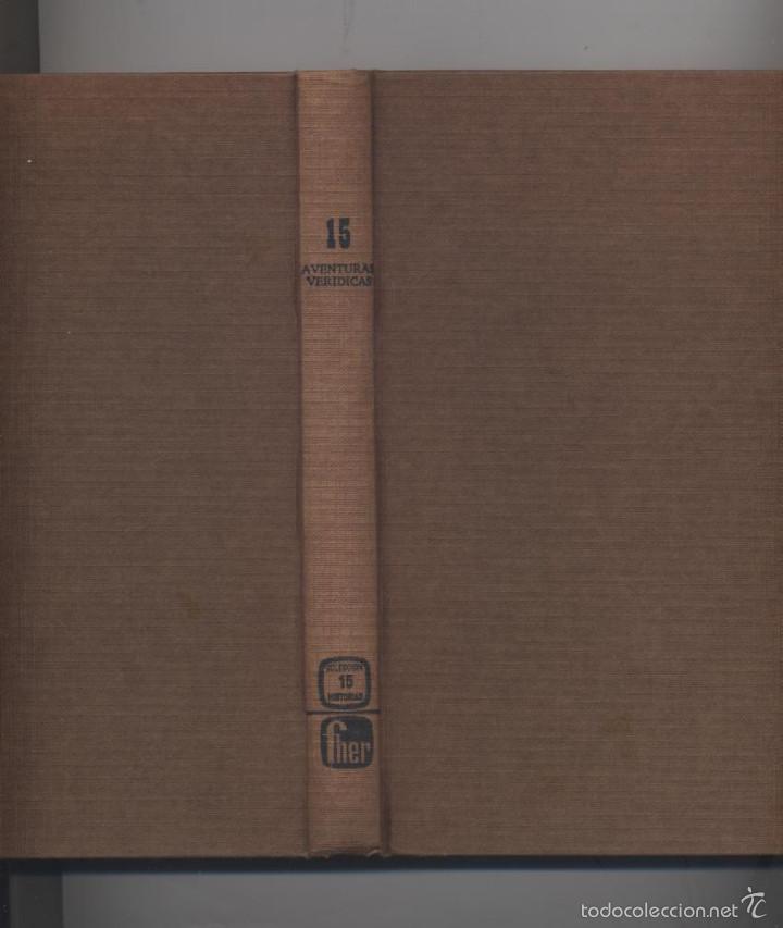 Libros: 15 AVENTURAS VERIDICAS-GEORGES BLOND - Foto 1