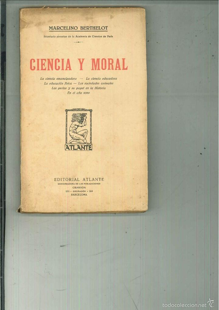Libros: CIENCIA Y MORAL. Marcelino Berthelot - Foto 1