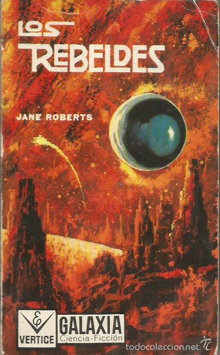 Libros: LOS REBELDES - Roberts,Jane - Foto 1