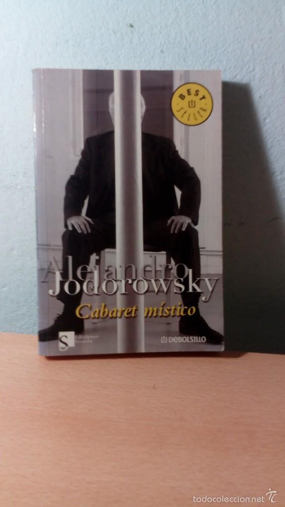 Libros: CABARET M&Iacute;STICO - ALEJANDRO JODOROWSKY, EDICIONES SIRUELA DE BOLSILLO / ESTADO NORMAL - Foto 1