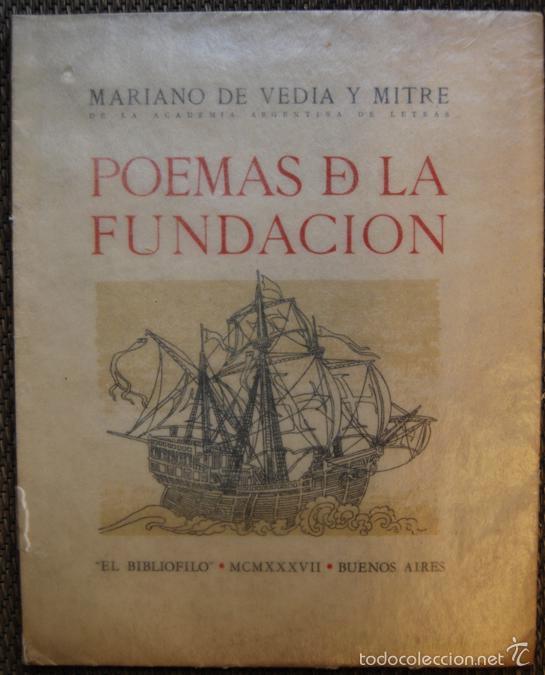 Libros: POEMAS DE LA FUNDACION - VEDIA Y MITRE, Mariano de - Foto 1