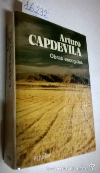 Libros: OBRAS ESCOGIDAS - CAPDEVILA, Arturo - Foto 1
