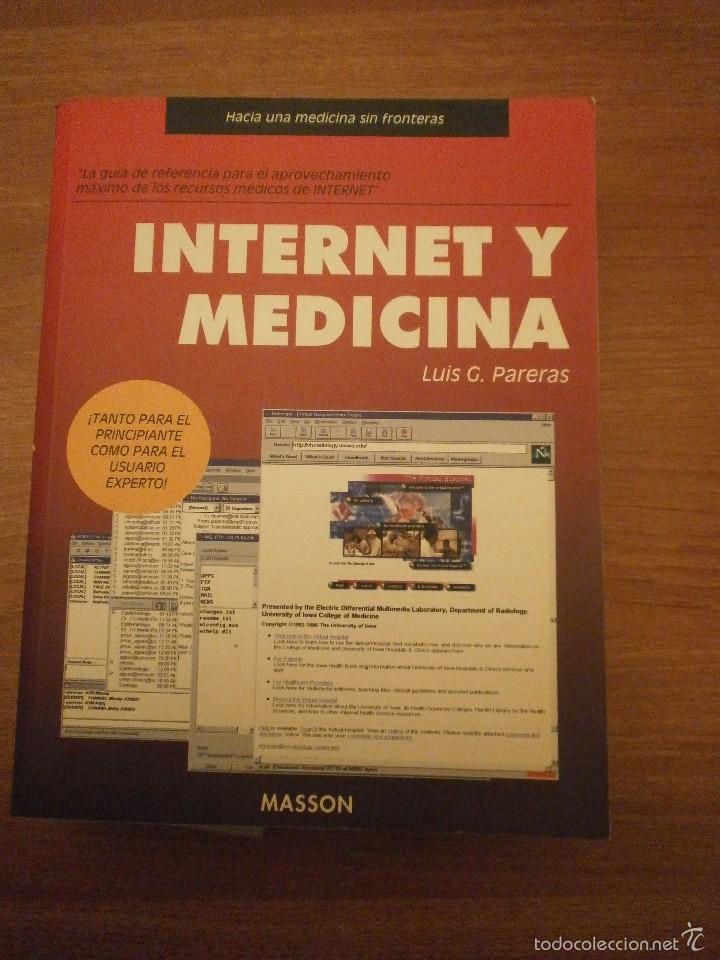 Libros: INTERNET Y MEDICINA - LUIS G. PARERAS - Foto 1