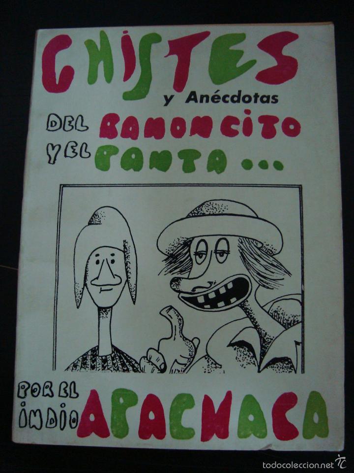 Livres: CHISTES Y ANECDOTAS DEL RAMONCITO Y EL PANTA... INDIO APACHACA. BUENOS AIRES 1971.
