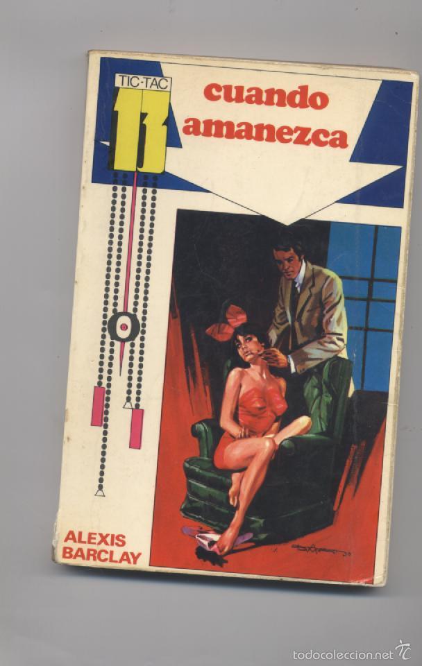 Libros: CUANDO AMANEZCA- ALEXIS BARCLAY - Foto 1