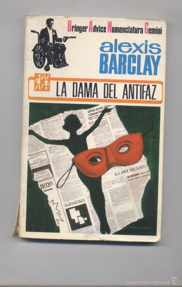 Libros: LA DAMA DEL ANTIFAZ- ALEXIS BARCLAY - Foto 1